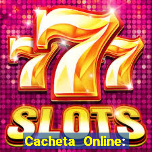 Cacheta Online: Jogo de Cartas